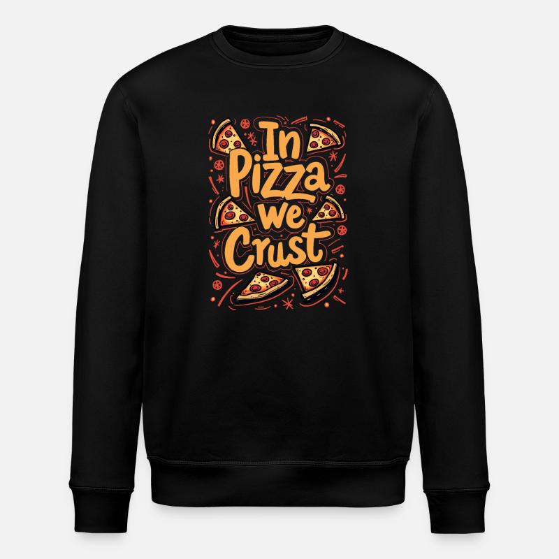 DANS LA PIZZA, ON CROÛTE - Sweat bio ROLLER Stanley/Stella Unisexe - noir