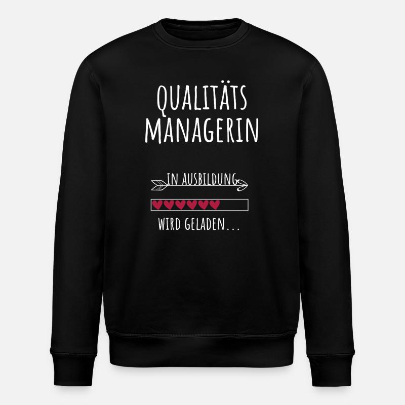 Qualitätsmanagerin Qualitätsmanagement Studium - Stanley/Stella Unisex Bio-Sweatshirt ROLLER - Schwarz