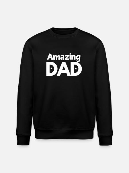 Amazing Dad - Stanley/Stella ROLLER Unisex Organic Sweatshirt - black