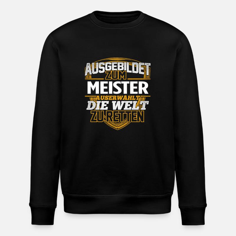 MEISTER - Der Auserwählte - Stanley/Stella Unisex Bio-Sweatshirt ROLLER - Schwarz