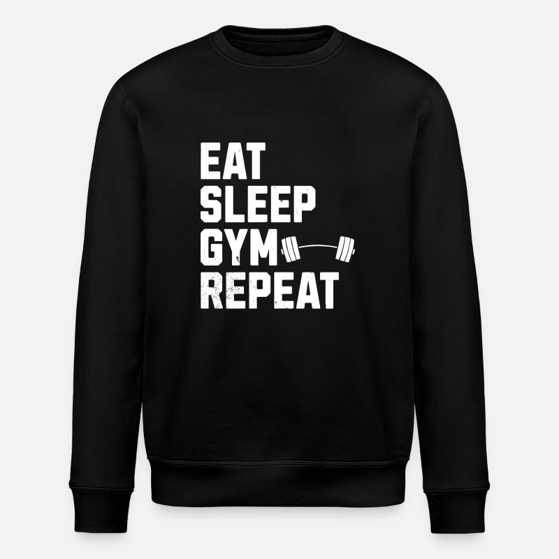 Eat Sleep Gym Repeat - Stanley/Stella ROLLER Unisex Organic Sweatshirt - black