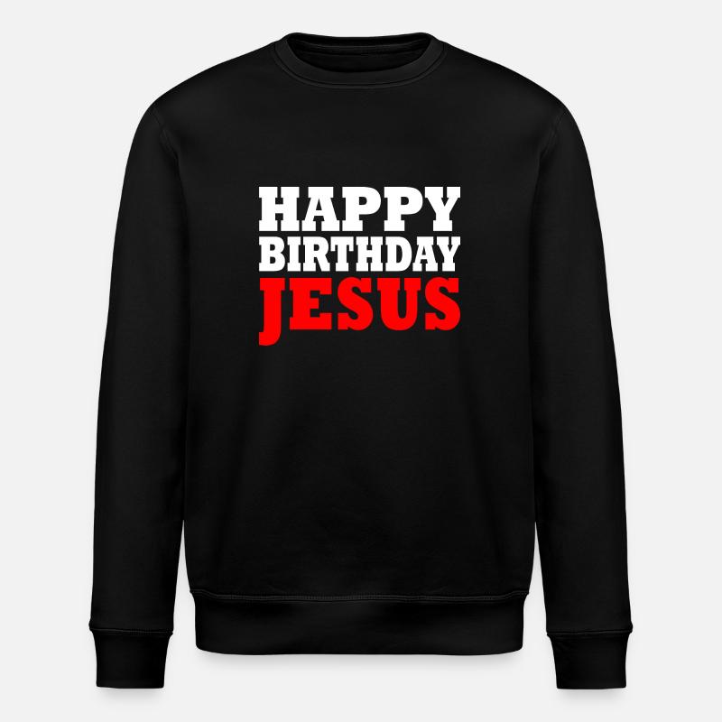 happy birthday - Stanley/Stella Unisex Bio-Sweatshirt ROLLER - Schwarz