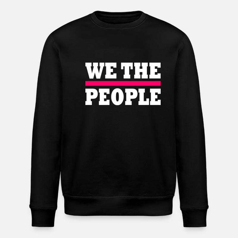 we the people - Stanley/Stella ROLLER Unisex Organic Sweatshirt - black