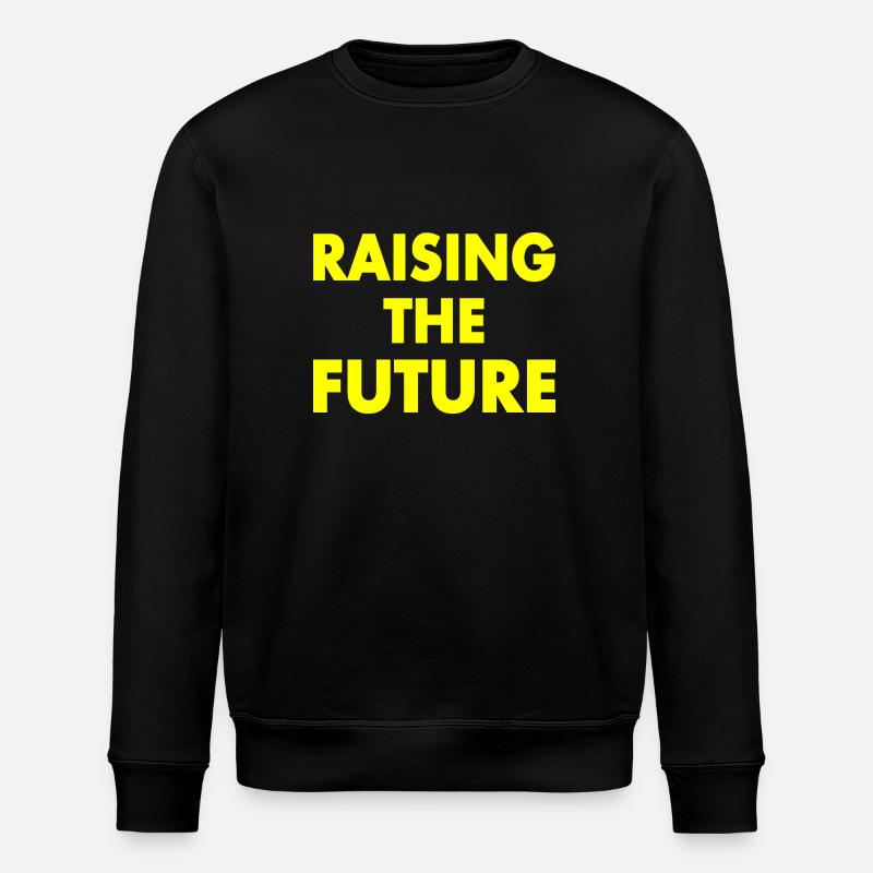 Raising the future - Stanley/Stella ROLLER Unisex Organic Sweatshirt - black