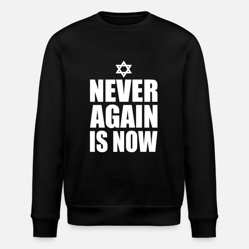 Never again is now - Sweat bio ROLLER Stanley/Stella Unisexe - noir