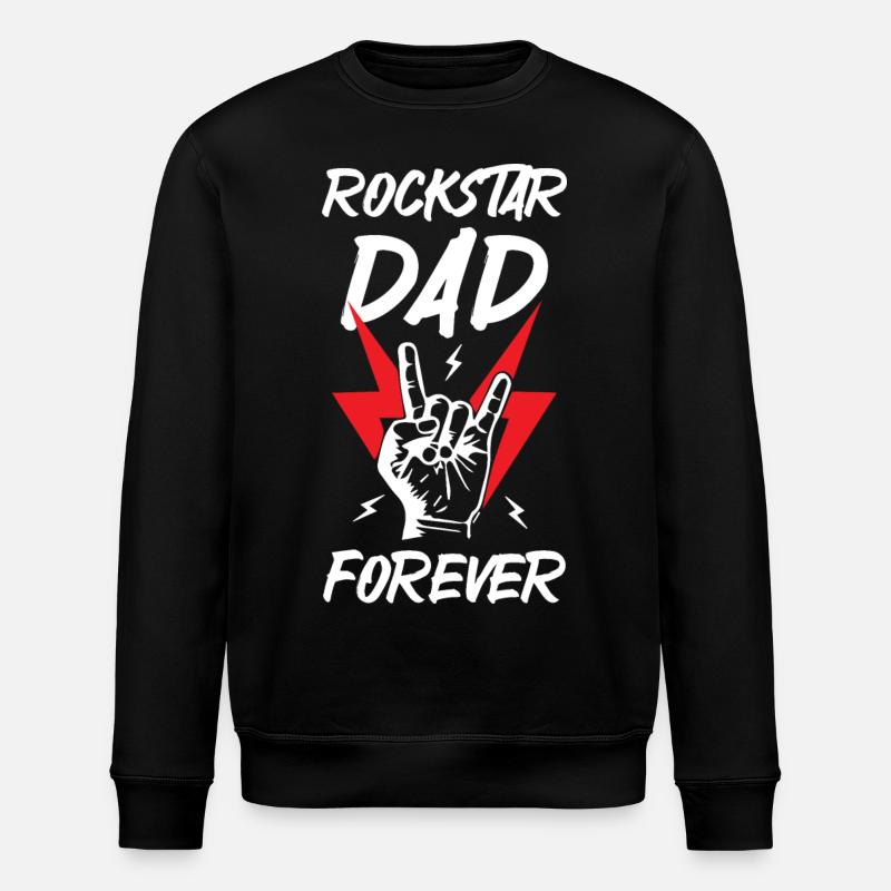 Rockstars Dad Forever - Stanley/Stella ROLLER Unisex Organic Sweatshirt - black