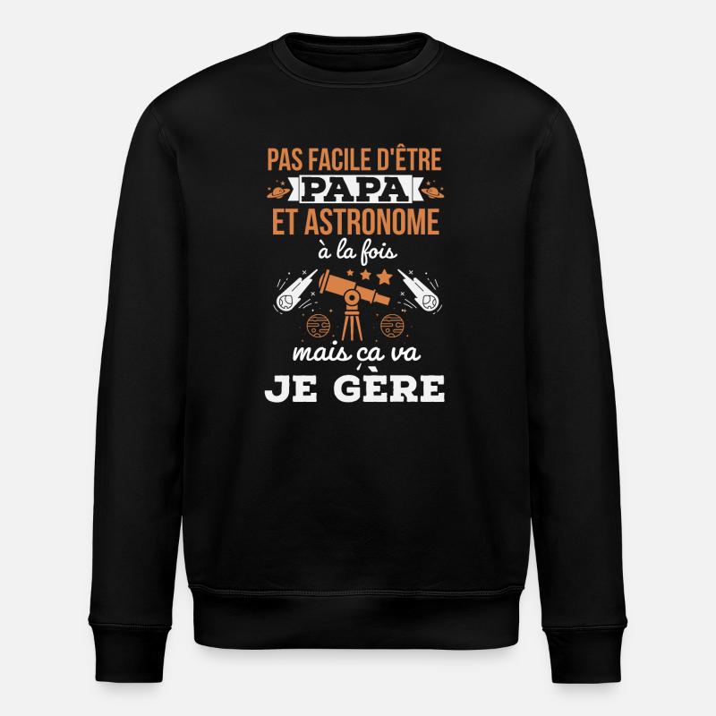 Papa et astronome - Sweat bio ROLLER Stanley/Stella Unisexe - noir