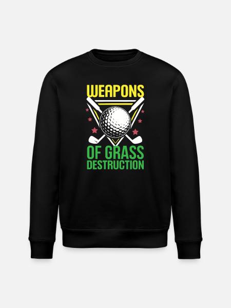 Golf - Weapons of Grass Destruction - Stanley/Stella ROLLER Unisex Organic Sweatshirt - black
