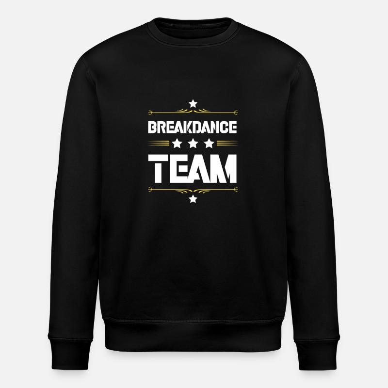 Breakdance Team - Stanley/Stella ROLLER Unisex Organic Sweatshirt - black