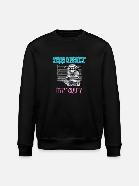 I'll wait it out - Stanley/Stella ROLLER Unisex Organic Sweatshirt - black