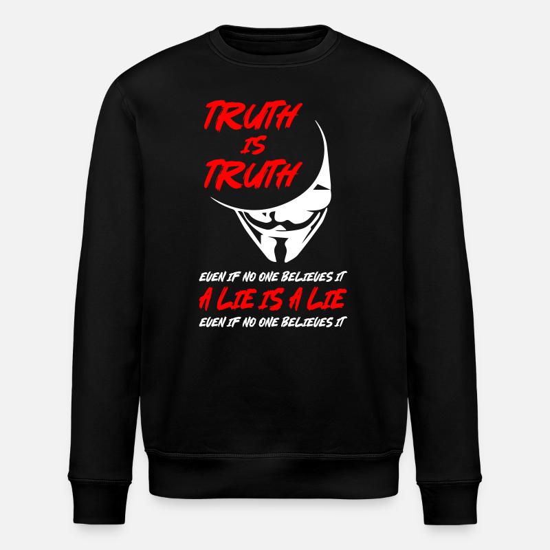 Truth or Lie Anonymous - Stanley/Stella Unisex Bio-Sweatshirt ROLLER - Schwarz