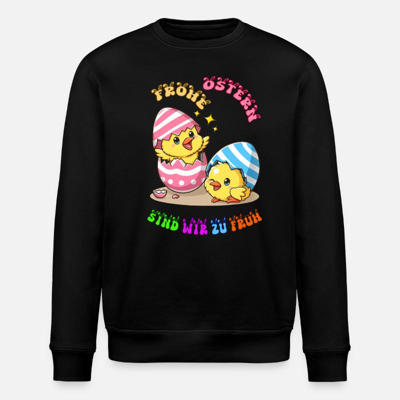 Joyeuses Pâques - sommes-nous trop tôt ? - Sweat bio ROLLER Stanley/Stella Unisexe - noir