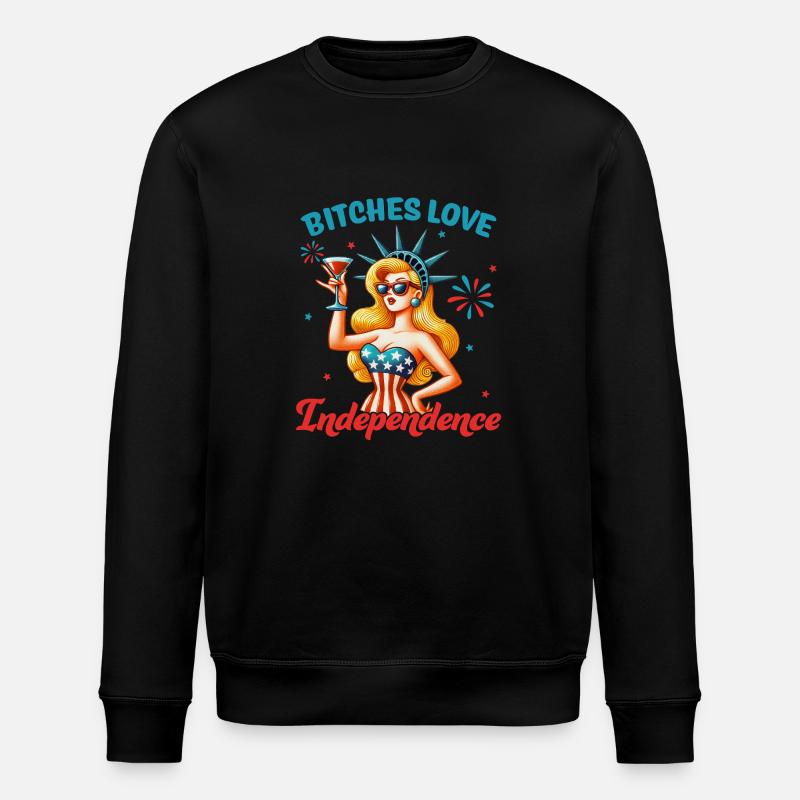 Bitches love independence - Stanley/Stella Unisex Bio-Sweatshirt ROLLER - Schwarz