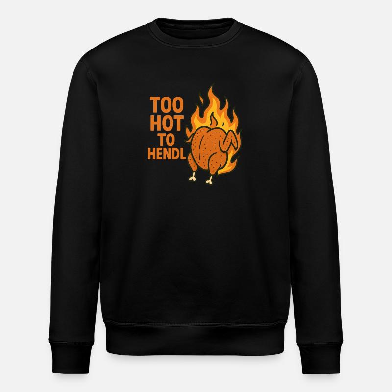 too hot to hendl - Stanley/Stella Unisex Bio-Sweatshirt ROLLER - Schwarz