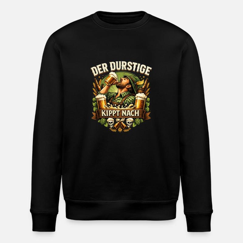 Der Durstige Kippt Nach – Bierfest - Stanley/Stella Unisex Bio-Sweatshirt ROLLER - Schwarz