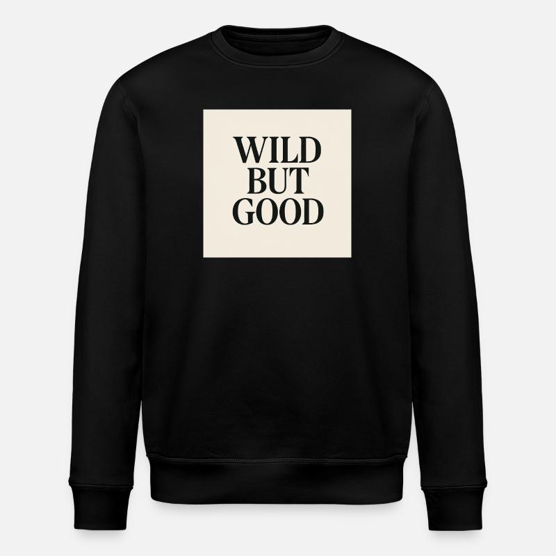 WILD BUT GOOD - Stanley/Stella Unisex Bio-Sweatshirt ROLLER - Schwarz