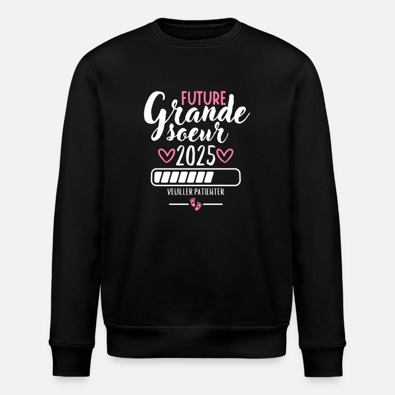 Future big sister 2025 - Stanley/Stella ROLLER Unisex Organic Sweatshirt - black