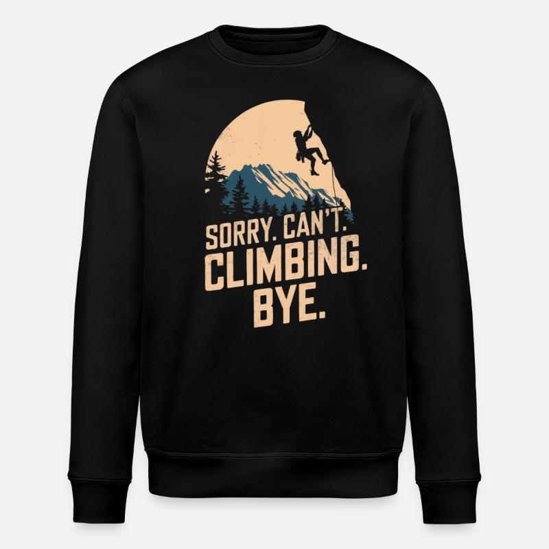 Klettern Freeclimbing felsklettern Spruch - Stanley/Stella Unisex Bio-Sweatshirt ROLLER - Schwarz