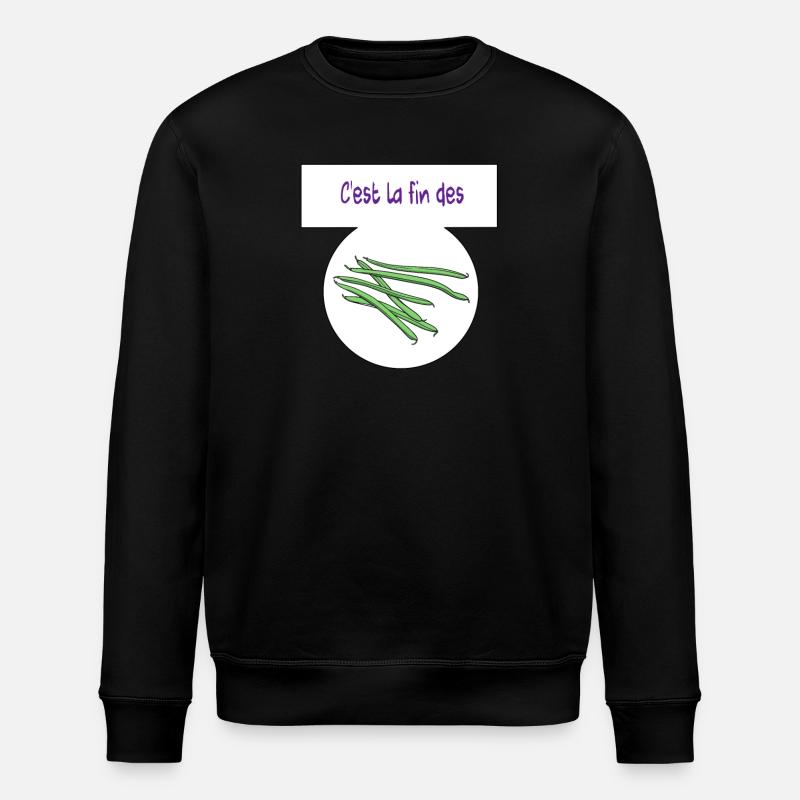 C'est la fin des haricots - Sweat bio ROLLER Stanley/Stella Unisexe - noir