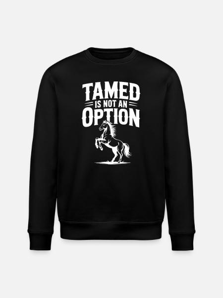 Tamed Is Not an Option - Stanley/Stella ROLLER Unisex Organic Sweatshirt - black