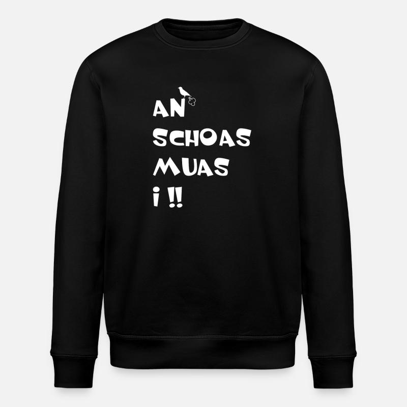 An Schoas muas i - Stanley/Stella Unisex Bio-Sweatshirt ROLLER - Schwarz