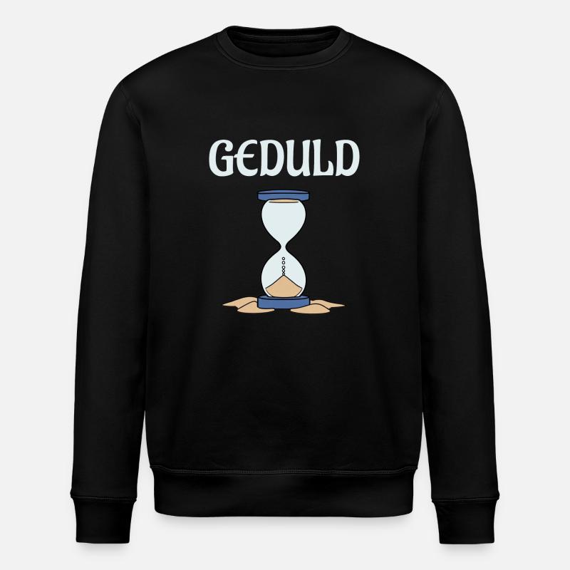Geduld am Ende - Stanley/Stella Unisex Bio-Sweatshirt ROLLER - Schwarz