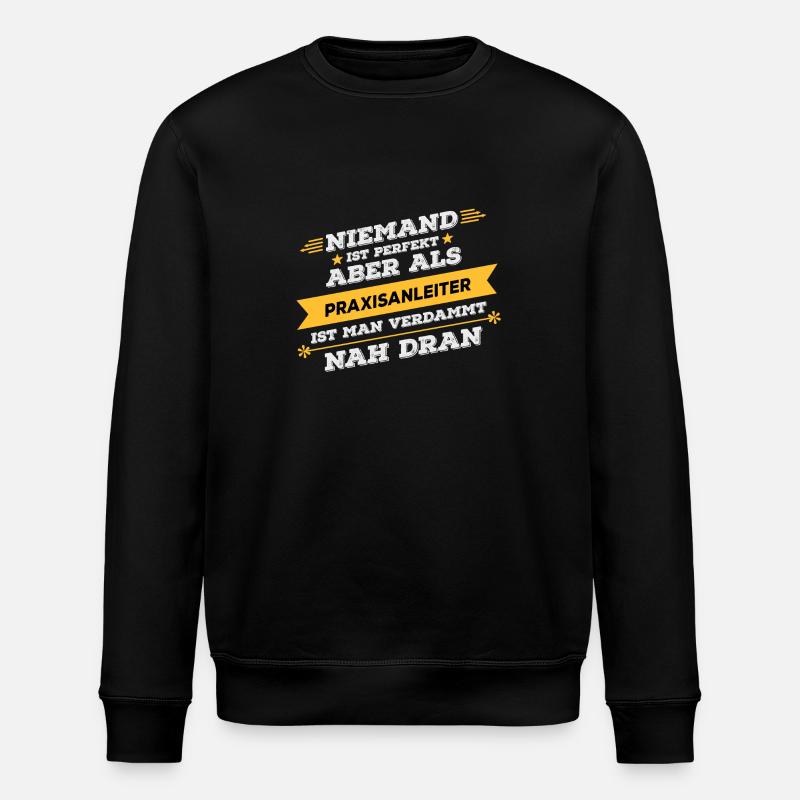 Praxisanleiter Beruf Geschenk - Stanley/Stella Unisex Bio-Sweatshirt ROLLER - Schwarz
