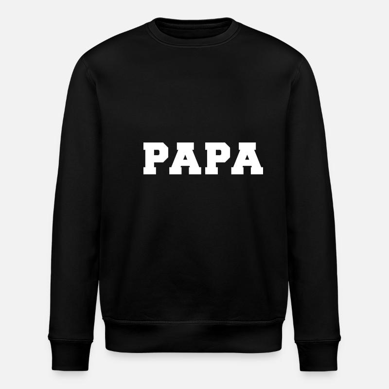 dad - Stanley/Stella ROLLER Unisex Organic Sweatshirt - black