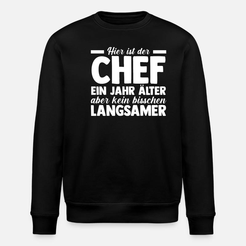 Chef Gruppenleiter Teamleiter Vorgesetzter - Stanley/Stella Unisex Bio-Sweatshirt ROLLER - Schwarz