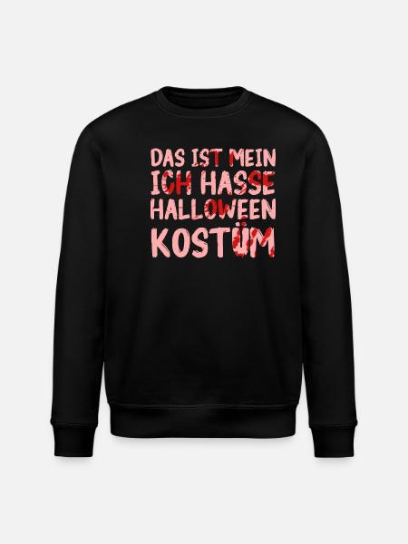 I Hate Halloween Costume - Stanley/Stella ROLLER Unisex Organic Sweatshirt - black