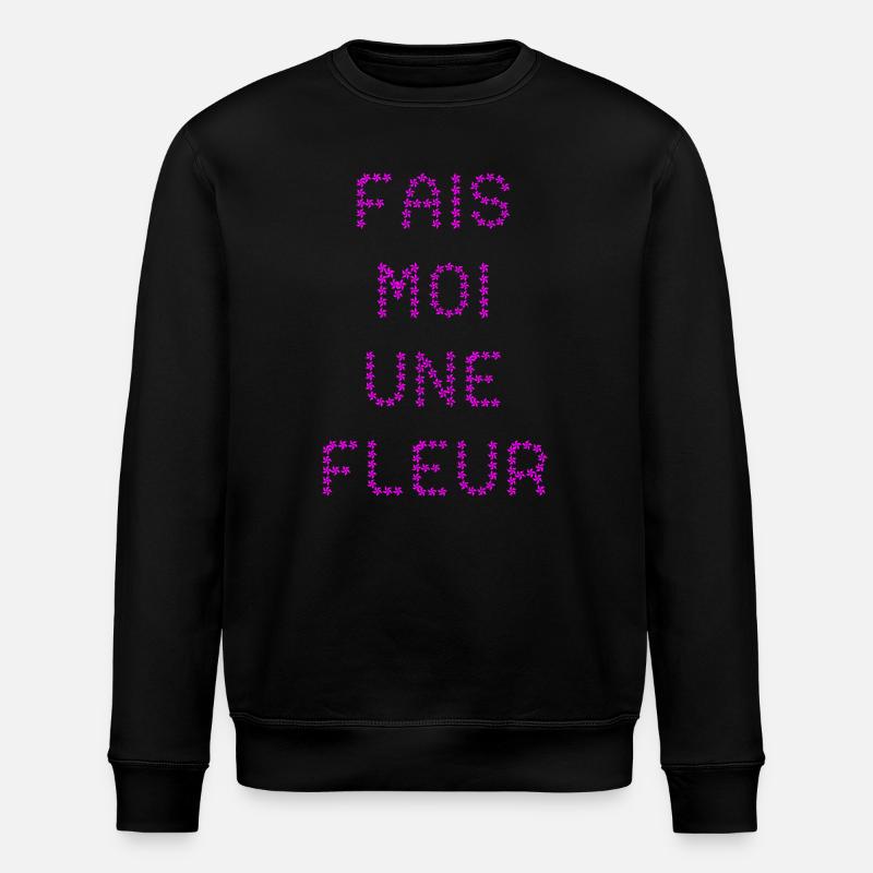 MACH MIR EINE BLUME! - Stanley/Stella Unisex Bio-Sweatshirt ROLLER - Schwarz