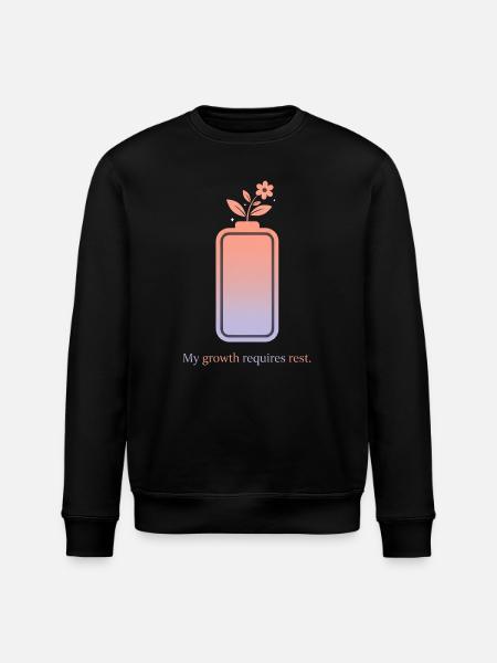 My Growth Requires Rest – Selfcare Design - Stanley/Stella ROLLER Unisex Organic Sweatshirt - black
