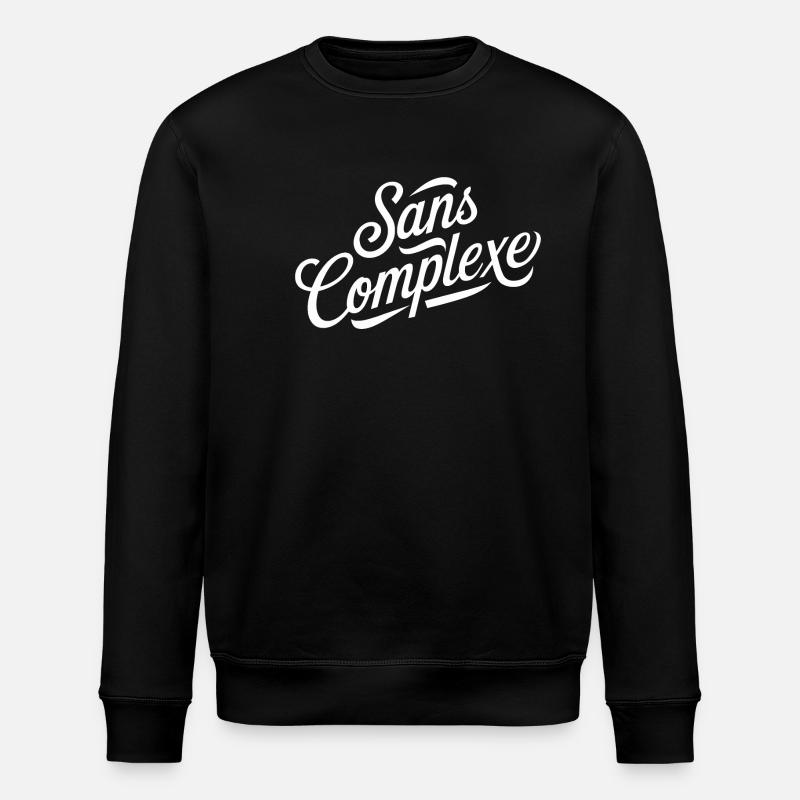 Sans complexe - Sweat bio ROLLER Stanley/Stella Unisexe - noir