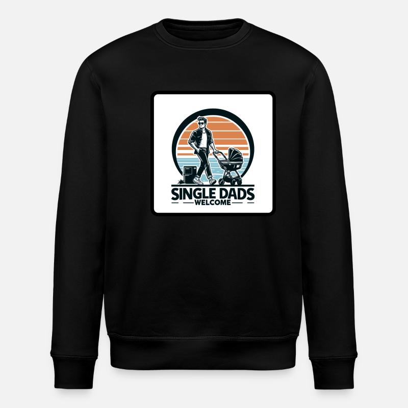 Single Dads Welcome - Stanley/Stella Unisex Bio-Sweatshirt ROLLER - Schwarz
