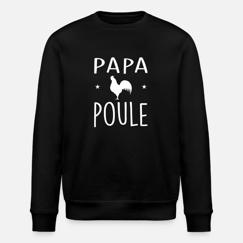 Papa poule - Sweat bio ROLLER Stanley/Stella Unisexe - noir