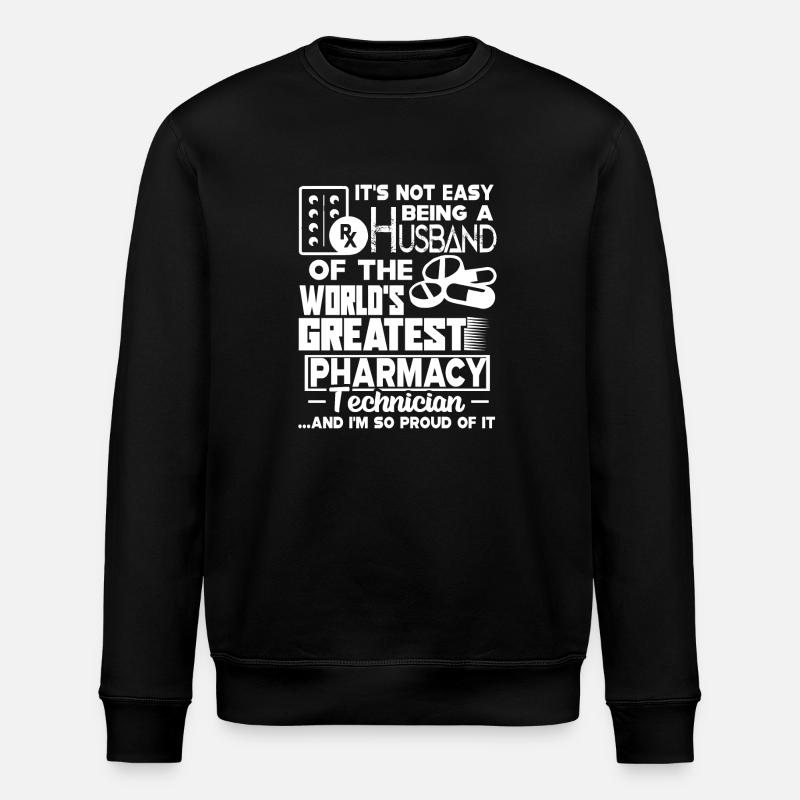 Proud Pharmacy Technician Husband - Stanley/Stella ROLLER Unisex Organic Sweatshirt - black