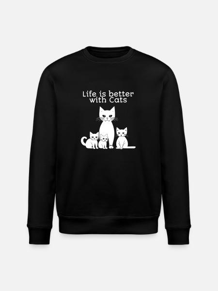 Life is better with Cats - Stanley/Stella ROLLER Unisex Organic Sweatshirt - black