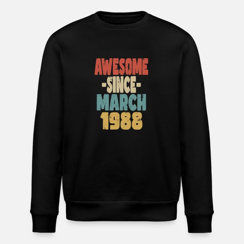 Awesome March 1988 - Stanley/Stella ROLLER Unisex Organic Sweatshirt - black