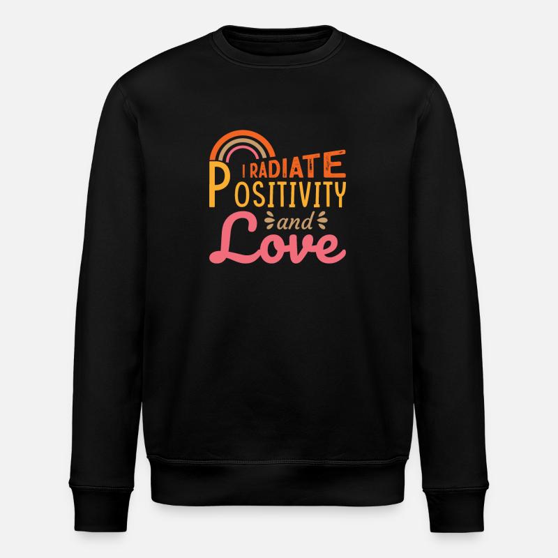 Conception d’affirmations positives inspirantes pour - Sweat bio ROLLER Stanley/Stella Unisexe - noir