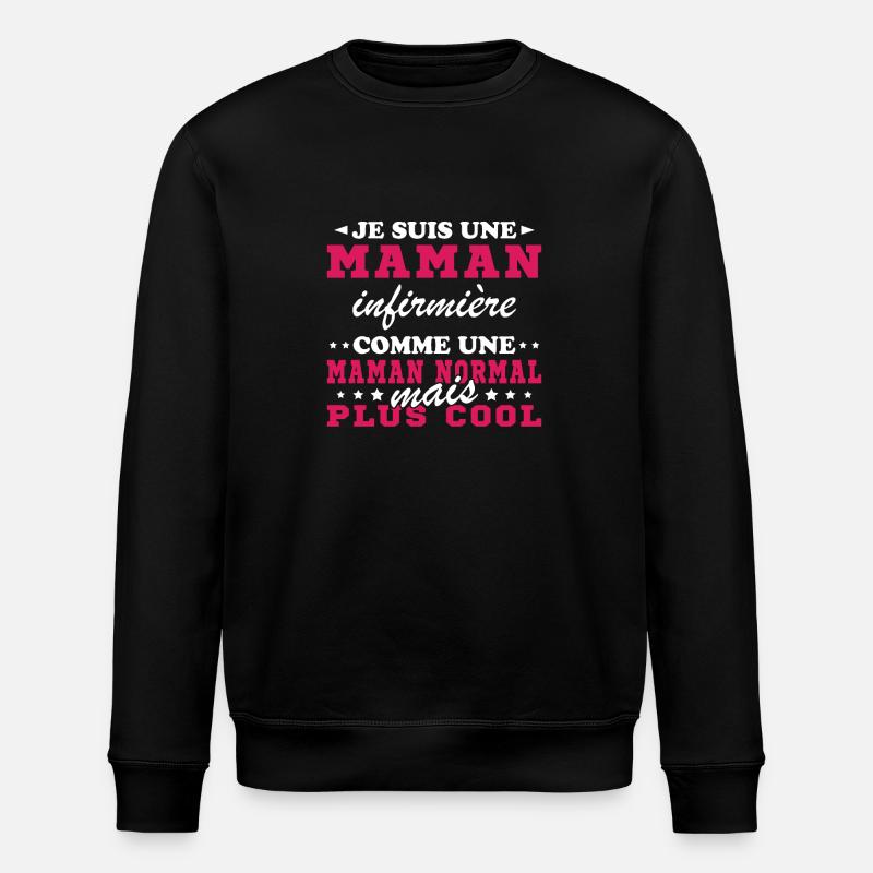 I'm a nurse mom - Stanley/Stella ROLLER Unisex Organic Sweatshirt - black