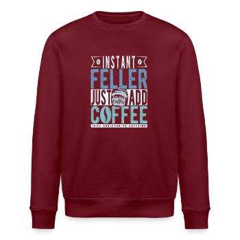 Instant Feller einfach Kaffee hinzufügen - Stanley/Stella Unisex Bio-Sweatshirt ROLLER - Burgunderrot - Vorne - Nik (191cm)