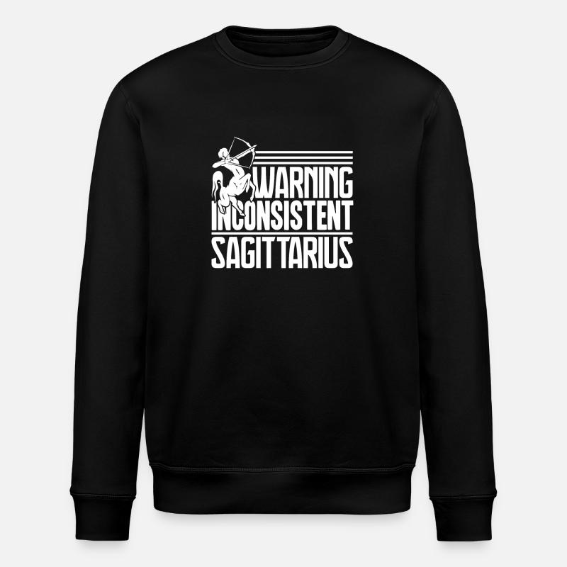Sagittarius Warning Inconsistent Sagittarius - Stanley/Stella ROLLER Unisex Organic Sweatshirt - black