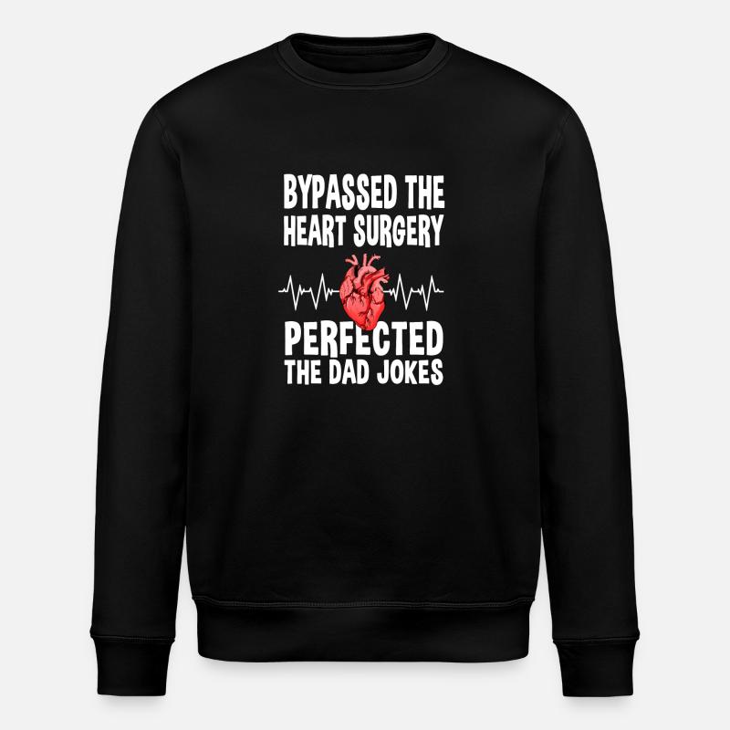 Bypass Surgery Dad Jokes - Stanley/Stella ROLLER Unisex Organic Sweatshirt - black