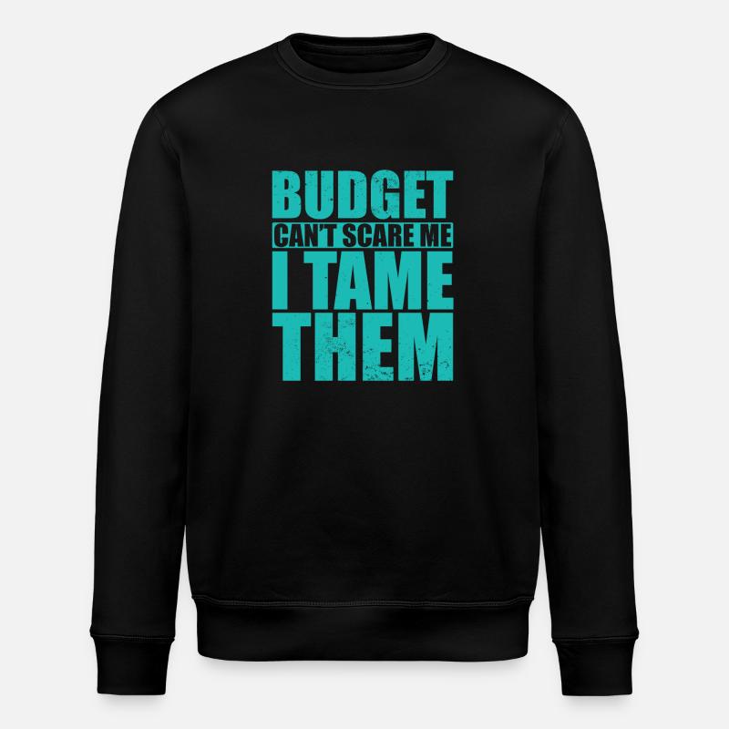 Budget can't scare me - Stanley/Stella ROLLER Unisex Organic Sweatshirt - black