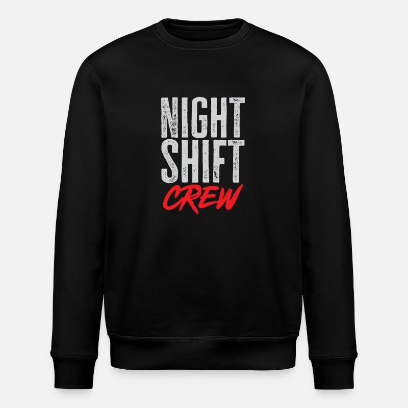 Night Shift Nurse - Stanley/Stella ROLLER Unisex Organic Sweatshirt - black