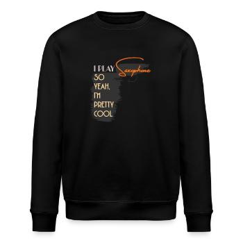 I Play Saxophone So Yeah I'm Pretty Cool - Stanley/Stella ROLLER Unisex Organic Sweatshirt - black - Front - Nik (191cm)