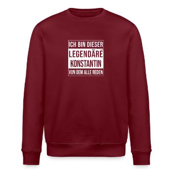 I'm this legendary for Constantine - Stanley/Stella ROLLER Unisex Organic Sweatshirt - burgundy - Front - Nik (191cm)