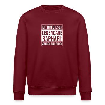 Ich bin dieser legendäre für Raphael - Stanley/Stella Unisex Bio-Sweatshirt ROLLER - Burgunderrot - Vorne - Nik (191cm)