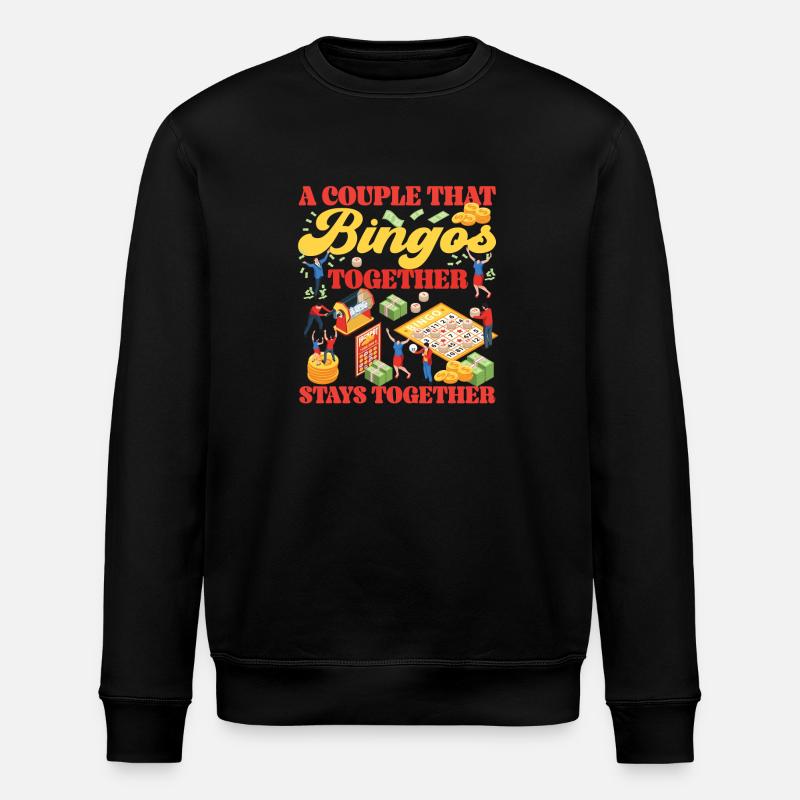 Bingo Player Couple Girlfriend - Stanley/Stella ROLLER Unisex Organic Sweatshirt - black