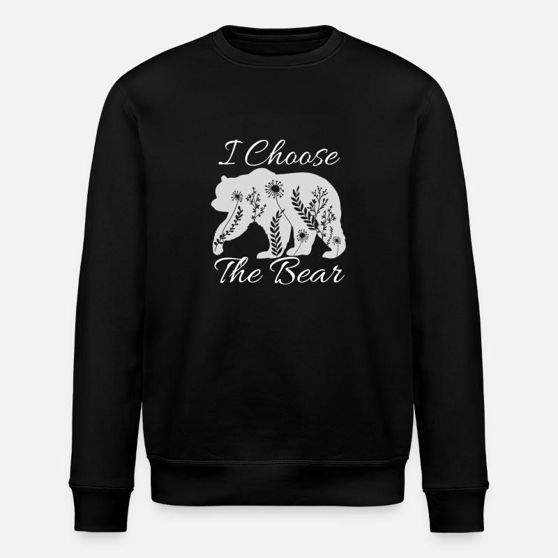 I choose The Bear - Stanley/Stella ROLLER Unisex Organic Sweatshirt - black
